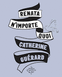 Renata n'importe quoi